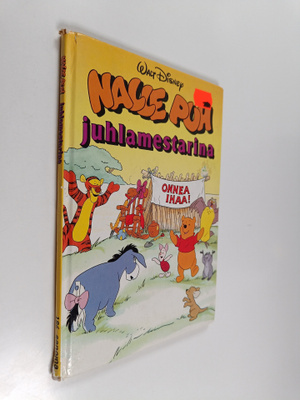 Walt Disney : Nalle Puh juhlamestarina : Disneyn satuluke...