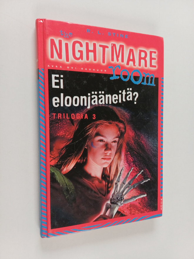 R. L. Stine : The nightmare room -trilogia 3 : Ei eloonjä...