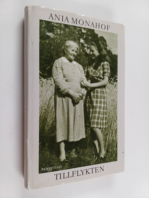 Ania Monahof : Tillflykten