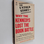 Lawrence Van Gelder : The Untold Story : why the Kennedys... - pikkukuva 1