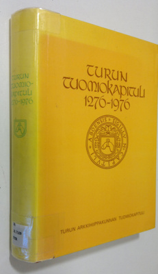 Kauko (toim.) Pirinen : Turun tuomiokapituli 1276-1976