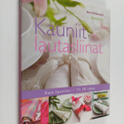 Avril O'Donnell : Kauniit lautasliinat : kata kauniisti, ... - pikkukuva 1