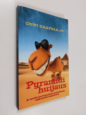 Onni Haapala : Pyramidihuijaus : ja muita kertomuksia ark...