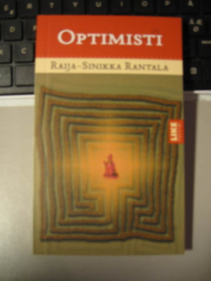 Raija-Sinikka Rantala: Optimisti