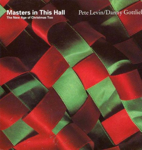Pete Levin/Danny Gottlieb: Masters In This Hall-The New Age