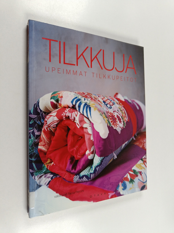 Tilkkuja : upeimmat tilkkupeitot