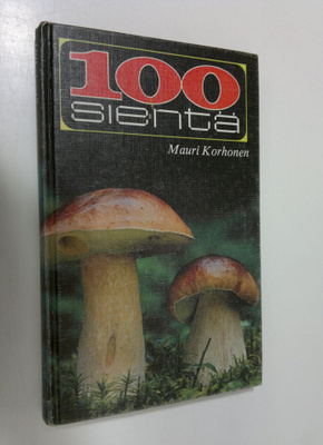 Mauri Korhonen : 100 sientä