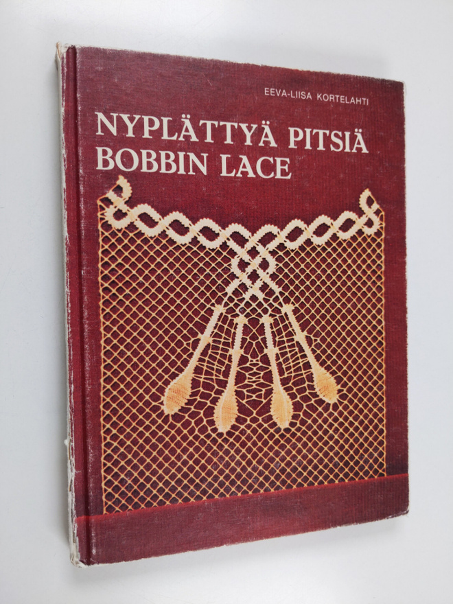 Eeva-Liisa Kortelahti : Nyplättyä pitsiä = bobbin lace