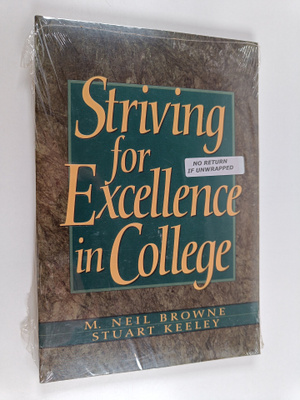M. Neil Browne ym. : Striving for Excellence in College -...