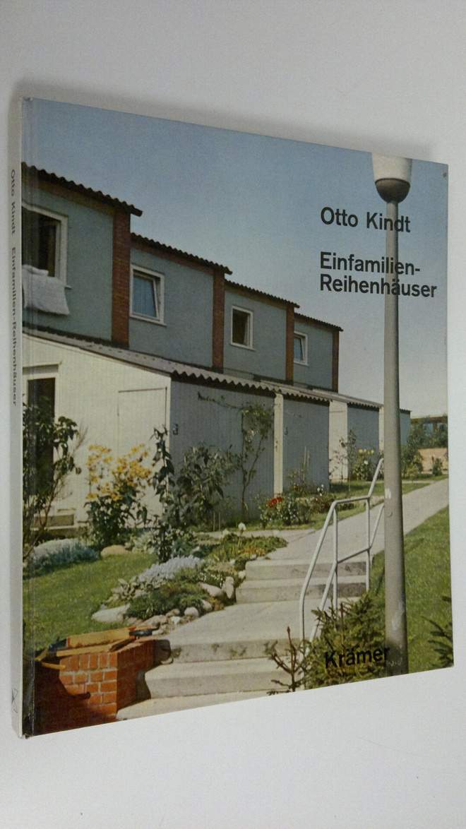 Otto Kindt : Einfamilien-Reihenhäuser