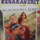 KESÄKAVERIT DVD - pikkukuva 1