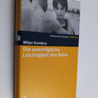 Milan Kundera : Die unerträgliche Leichtigkeit des Seins - pikkukuva 1