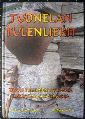 Mononen Väinö : Tuonelan tulenliekit