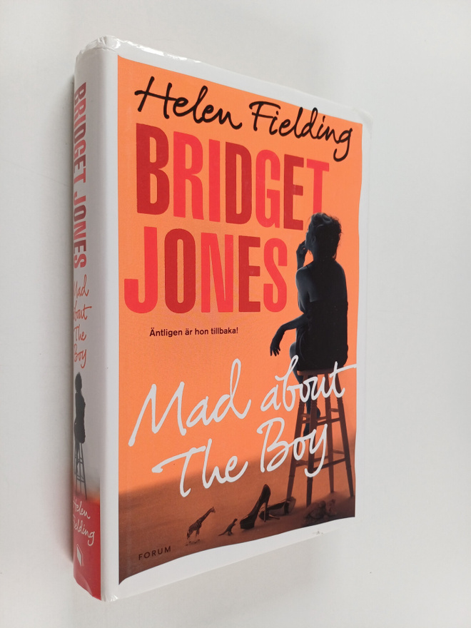 Helen Fielding : Bridget Jones : mad about the boy (Ruots...