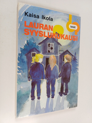 Kaisa Ikola : Lauran syyslukukausi