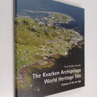 Tiina Hietikko-Hautala : The Kvarken archipelago World He... - pikkukuva 1