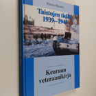Raimo Mantela : Taistojen tiellä 1939-1945 : Keuruun vete... - pikkukuva 1