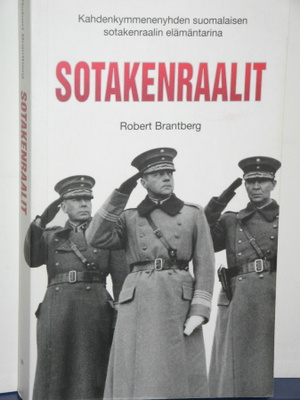 Robert Brantberg : SOTAKENRAALIT  Kahdenkymmenenyhden