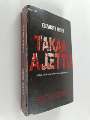 Elizabeth Heiter : Takaa-ajettu