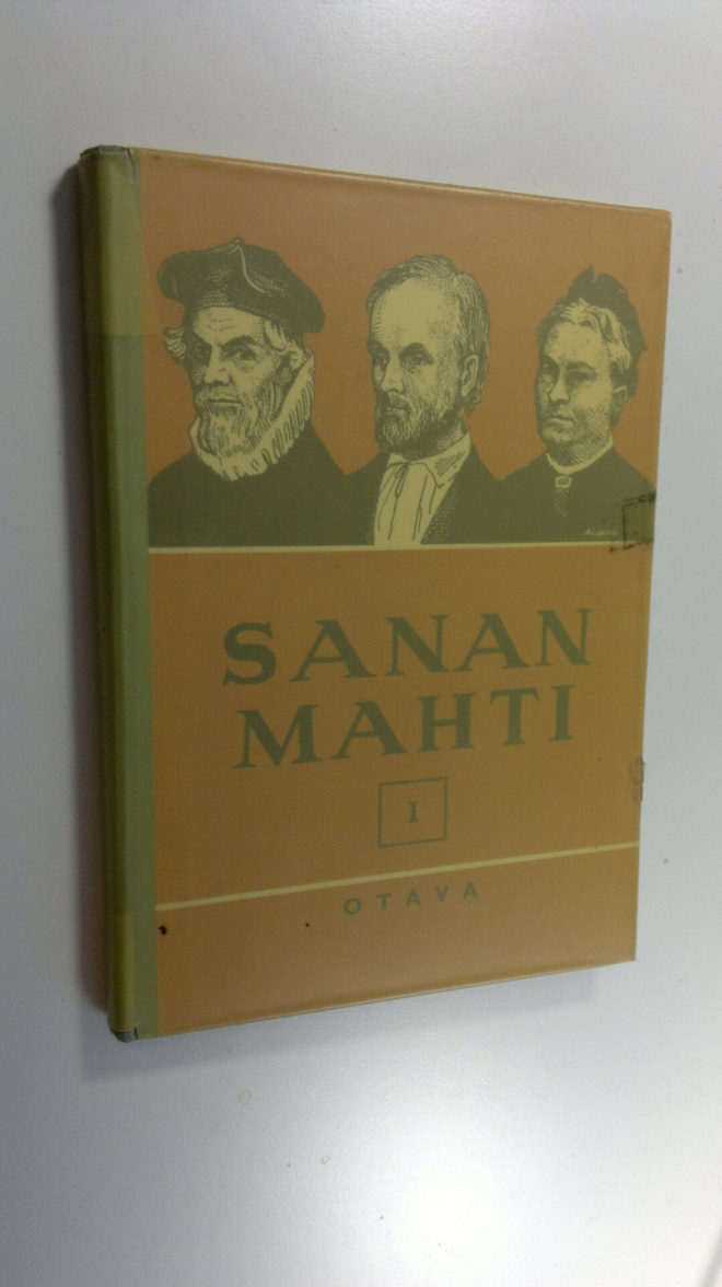 V. A. Haila : Sanan mahti : kansalliskirjallisuuden lukem...