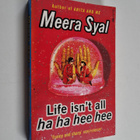 Meera Syal : Life Isn't All Ha Ha Hee Hee - pikkukuva 1