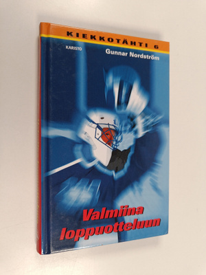 Gunnar Nordström : Valmiina loppuotteluun