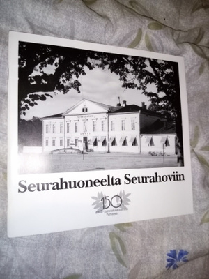 SEURAHUONEELTA SEURAHOVIIN ( SIS POSTIKULU )