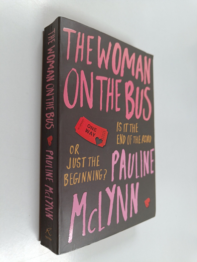 Pauline McLynn : The Woman on the Bus