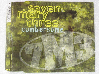Seven Mary Three • Cumbersome CD-Single