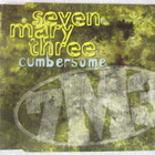 Seven Mary Three • Cumbersome CD-Single - pikkukuva 1