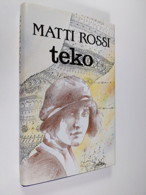 Matti Rossi : Teko