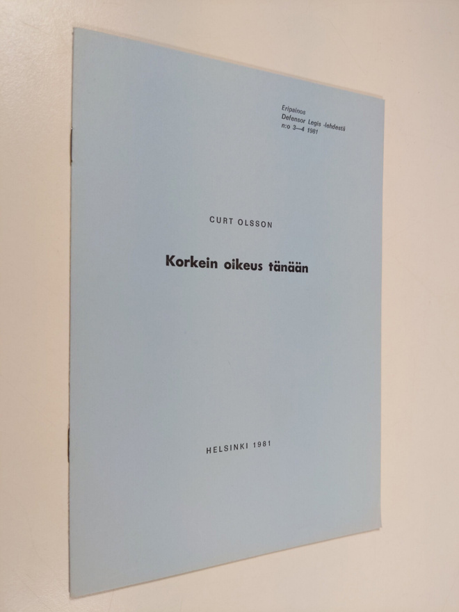 Curt Olsson : Korkein oikeus tänään