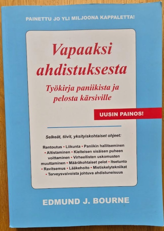 Edmund J. Bourne: Vapaaksi ahdistuksesta