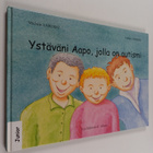 Michele Larchez : Ystäväni Aapo, jolla on autismi - pikkukuva 1