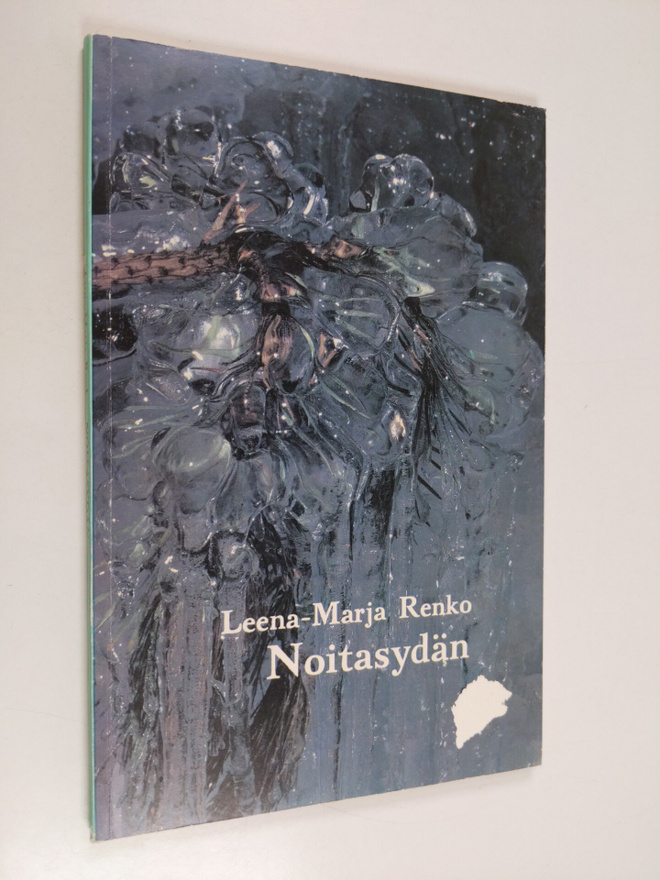 Leena-Marja Renko : Noitasydän - runoja