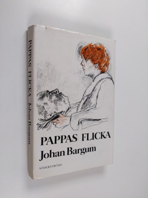 Johan Bargum : Pappas flicka