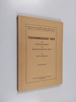 Yrjö Wichmann : Tscheremissische Texte mit Wörterverzeich...
