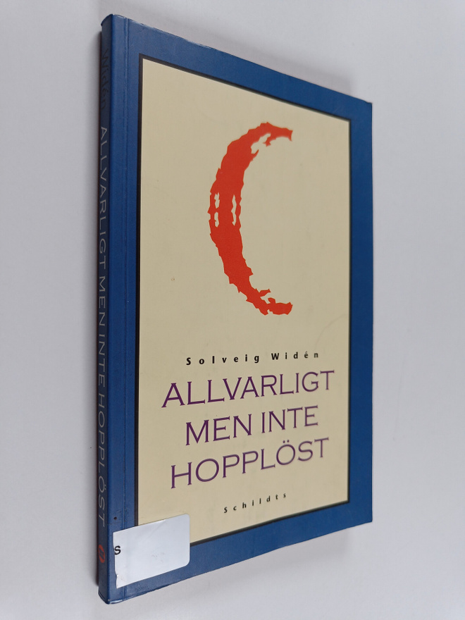 Solveig Widen : Allvarligt men inte hopplöst