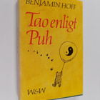 Benjamin Hoff : Tao enligt Puh - pikkukuva 1