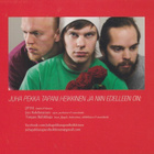 CD: Juha Pekka Tapani Heikkinen ja niin edelleen väkevää tah - pikkukuva 3
