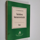 T. I. Wuorenrinne : Taisteleva kansansivistystyö : ajatuk... - pikkukuva 1