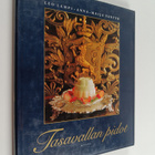 Anna-Maija Tanttu ym. : Tasavallan pidot - pikkukuva 1