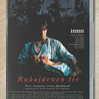 Rukajärven tie (1999) Peter Franzen & Irina Björklund - pikkukuva 1