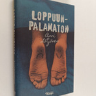 Anni Lötjönen : Loppuunpalamaton : romaani - pikkukuva 1