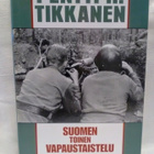 Suomen toinen vapaustaistelu - Pentti H. Tikkanen (sid.) (1) - pikkukuva 1