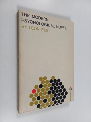 Leon Edel : The modern psychological novel
