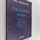 Dan Andersson : Miilunvartijan lauluja - pikkukuva 1
