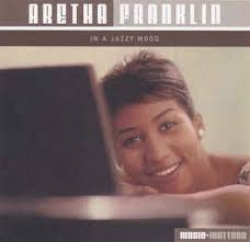 Aretha Franklin - In A Jazzy Mood (CD)