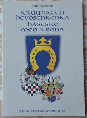 Kruunattu hevosenkenkä- Hästsko med krona