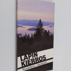 Lapin kierros : Rovaniemi-Nuorgam - pikkukuva 1